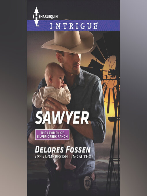 Title details for Sawyer by Delores Fossen - Available